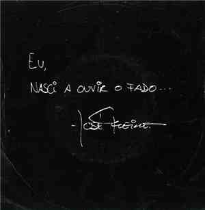 José Freire - Eu, Nasci A Ouvir Fado...