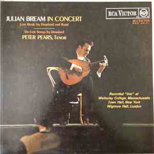 Julian Bream, Peter Pears - Julian Bream In Concert
