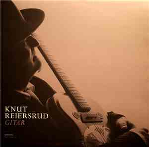 Knut Reiersrud - Gitar