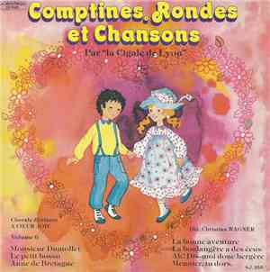 La Cigale De Lyon - Comptines, Rondes Et Chansons (Volume 6)
