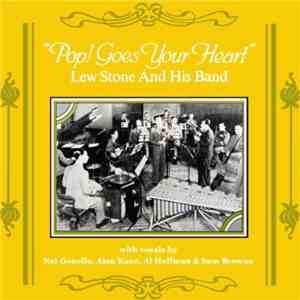 Lew Stone And His Band - Pop! Goes Your Heart