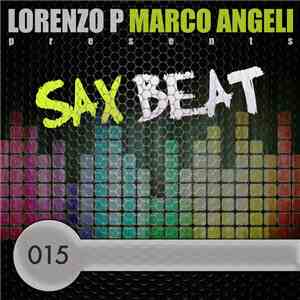 Lorenzo P, Marco Angeli - Sax Beat