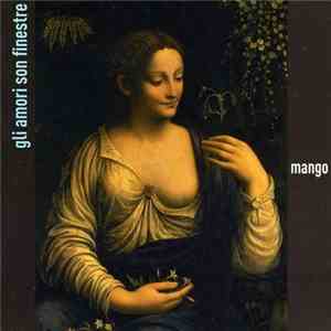 Mango  - Gli Amori Son Finestre