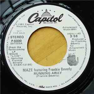 Maze Featuring Frankie Beverly - Running Away