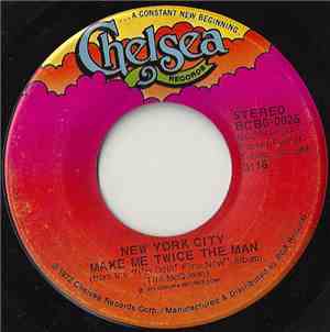 New York City - Make Me Twice The Man / Uncle James