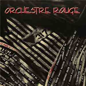 Orchestre Rouge - Des Restes
