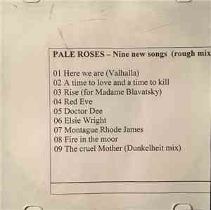 Pale Roses - Nine New Songs (Rough Mix)