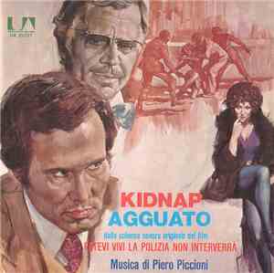 Piero Piccioni - Fatevi Vivi La Polizia Non Interverrà