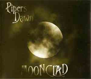 Pipers Dawn - Moonclad