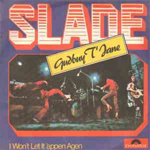 Slade - Gudbuy T' Jane
