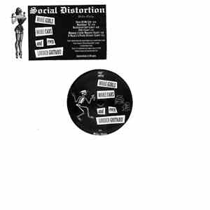 Social Distortion - More Girls More Cars And Even Louder Guitars!
