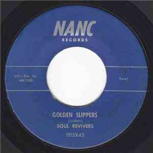 Soul Revivers - Golden Slippers / Saviour Care