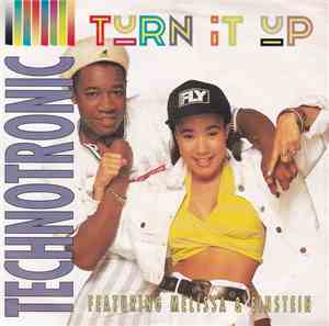 Technotronic Feat. Melissa & Einstein  - Turn It Up
