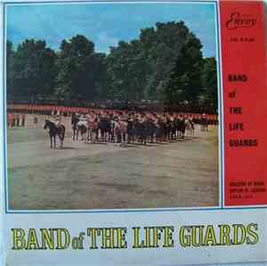 The Band Of The Life Guards - The Band Of The Life Guards