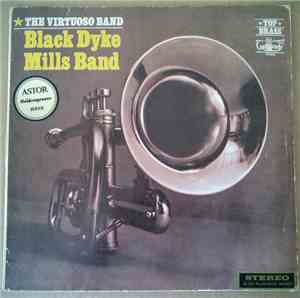 The Black Dyke Mills Band - The Virtuoso Band