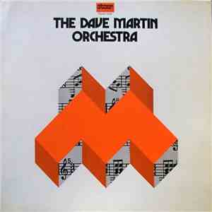 The Dave Martin Orchestra - The Dave Martin Orchestra