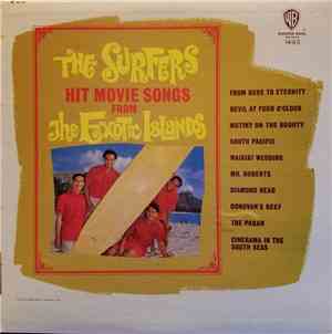 The Surfers  - Hit Movie Songs From The Exotic Islands