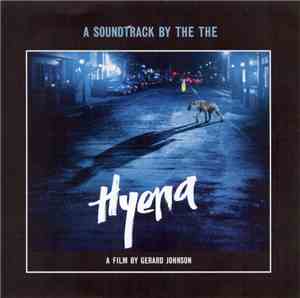 The The - Hyena (A Soundtrack By The The)