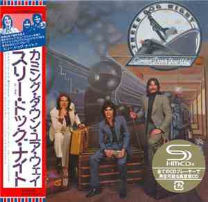 Three Dog Night - Coming Down Your Way