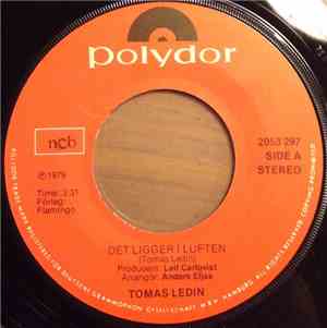 Tomas Ledin - Det Ligger I Luften