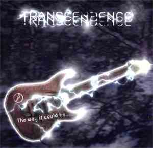 Transcendence  - The Way It Could Be...