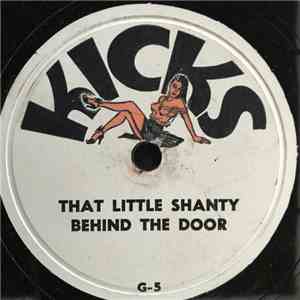 Unknown Artist - That Little Shanty Behind The Door / Gal From Atlantic Cit ...