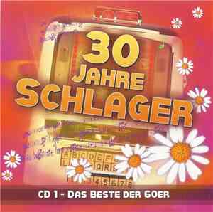 Various - 30 Jahre Schlager CD 1 - Das Beste Der 60er
