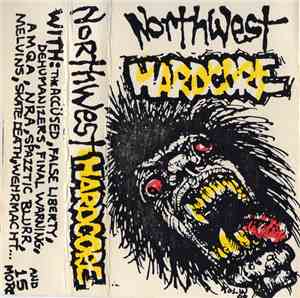 Various - Northwest Hardcore