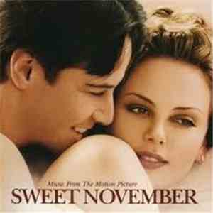 Various - Sweet November - Music From The Motion Picture