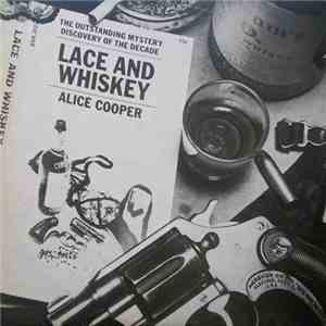 Alice Cooper  - Lace And Whiskey