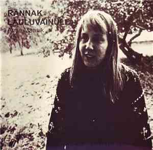 Anne Maasik - Rännak Lauluvainule