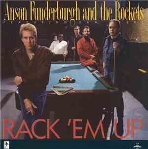 Anson Funderburgh And The Rockets - Rack 'em Up