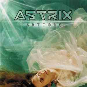 Astrix - Artcore