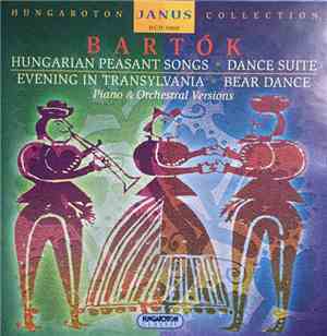 Bartók - Hungarian Peasant Sons / Dance Suite / Evening In Transylvania / B ...
