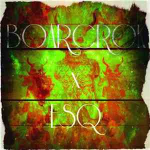 Boarcrok X ESQ  - Lurkn