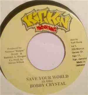 Bobby Crystal - Save Your World