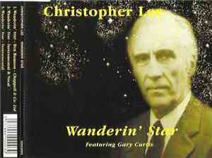 Christopher Lee Featuring Gary Curtis - Wanderin' Star
