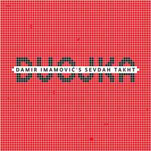 Damir Imamović's Sevdah Takht - Dvojka
