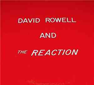 David Rowell and the Reaction - David Rowell and the Reaction