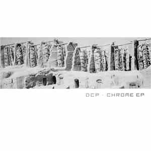 DCP - Chrome EP