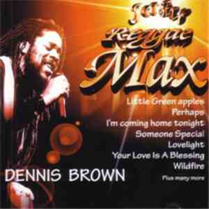 Dennis Brown - Reggae Max