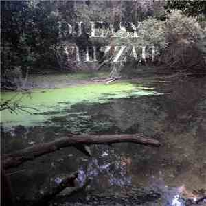 DJ EASY WHIZZAH - The Art Of Easy Whizzin