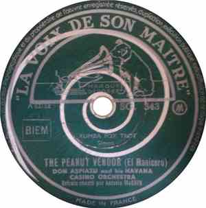 Don Azpiazu And His Havana Casino Orchestra - The Peanut Vendor (El Maniser ...
