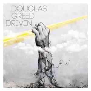 Douglas Greed - Driven
