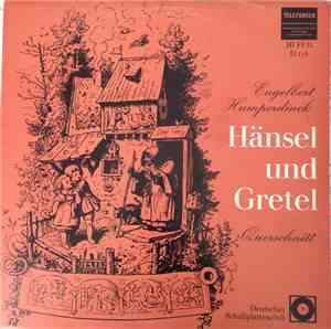 Engelbert Humperdinck - Hänsel Und Gretel