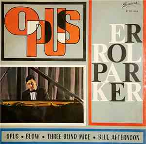 Errol Parker Trio - Opus