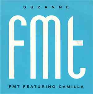 FMT Featuring Camilla - Suzanne