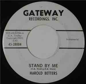 Harold Betters - Stand By Me / Ram-Bunk-Shush