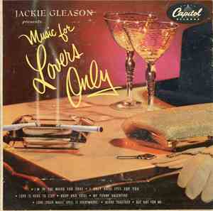 Jackie Gleason - Music For Lovers Only