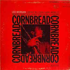 Lee Morgan - Cornbread